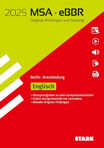 STARK Original-Prüfungen und Training MSA/eBBR 2025 - Englisch - Berlin/Brandenburg (Abschlussprüfungen) STARK Original-Prüfungen und Training MSA/eBBR 2025 - Englisch - Berlin/Brandenburg (Abschlussprüfungen) von Stark Verlag