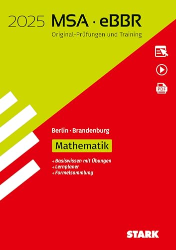 STARK Original-Prüfungen und Training MSA/eBBR 2025 - Mathematik - Berlin/Brandenburg (Abschlussprüfungen) STARK Original-Prüfungen und Training MSA/eBBR 2025 - Mathematik - Berlin/Brandenburg (Abschlussprüfungen) von Stark Verlag