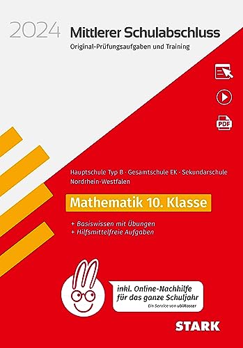 STARK Original-Prüfungen und Training - Mittlerer Schulabschluss 2024 - Mathematik - Hauptschule Typ B/ Gesamtschule EK/Sekundarschule - NRW - inkl. Online-Nachhilfe (Abschlussprüfungen) STARK Original-Prüfungen und Training - Mittlerer Schulabschluss 2024 - Mathematik - Hauptschule Typ B/ Gesamtschule EK/Sekundarschule - NRW - inkl. Online-Nachhilfe (Abschlussprüfungen)