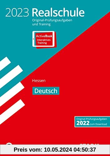 STARK Original-Prüfungen und Training Realschule 2023 - Deutsch - Hessen (STARK-Verlag - Abschlussprüfungen)