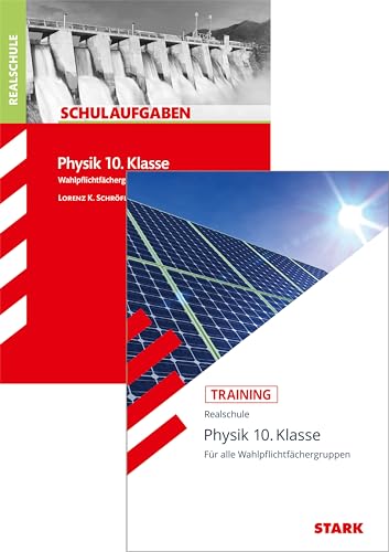 STARK Physik Realschule 10. Klasse - Training + Schulaufgaben von Stark Verlag GmbH