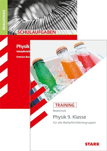 STARK Physik Realschule 9. Klasse - Training + Schulaufgaben von Stark Verlag GmbH