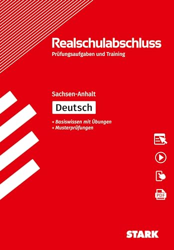 STARK Prüfungen und Training Realschulabschluss - Deutsch - Sachsen-Anhalt