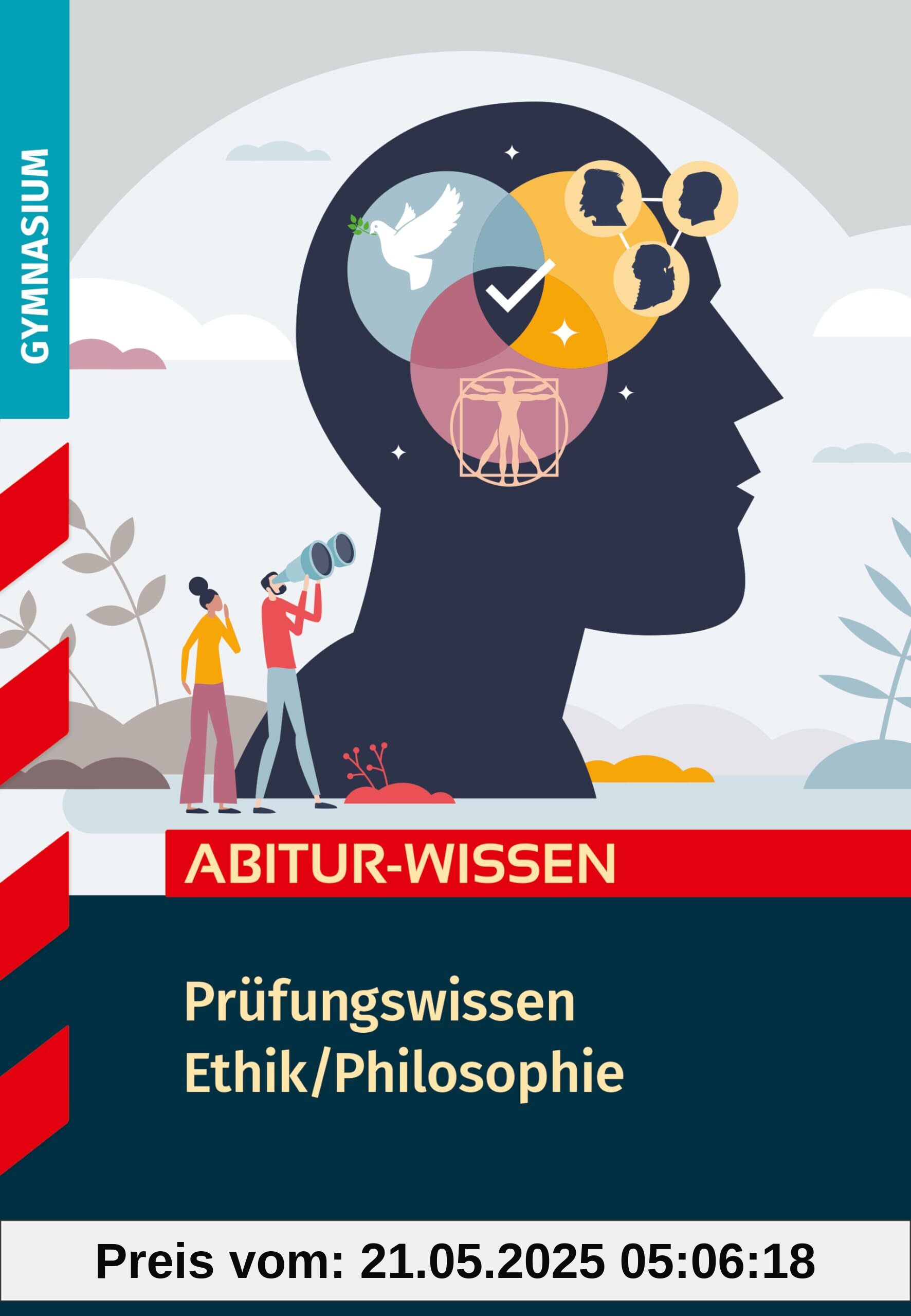 STARK Prüfungswissen Ethik/Philosophie STARK Prüfungswissen Ethik/Philosophie
