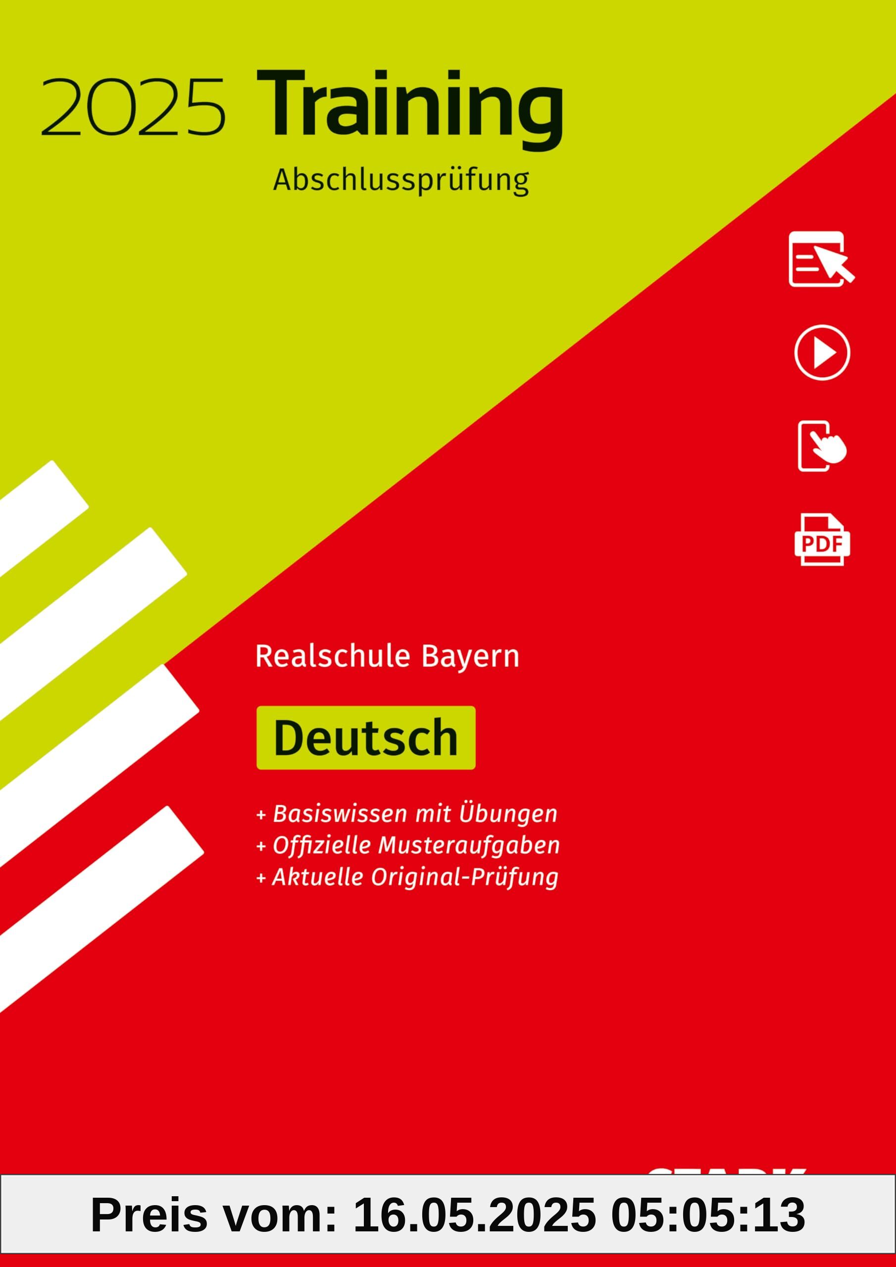 STARK Training Abschlussprüfung Realschule 2025 - Deutsch - Bayern