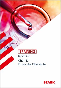 STARK Training Gymnasium - Chemie - Fit für die Oberstufe von Stark / Stark Verlag
