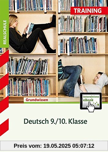 STARK Training Realschule - Deutsch 9./10. Klasse
