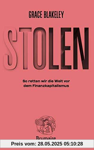 STOLEN – So retten wir die Welt vor dem Finanzkapitalismus