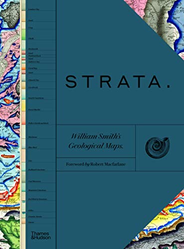 STRATA: William Smith’s Geological Maps