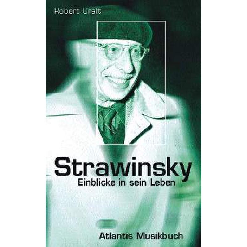 STRAWINSKY - EINBLICKE IN SEIN LEBEN