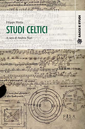Studi celtici (Saggi e studi)