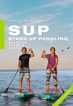 SUP - Stand Up Paddling von Delius Klasing