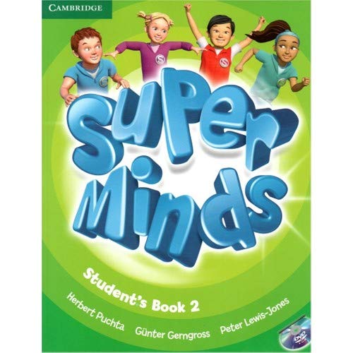 Super Minds Level 2 Student's Book with DVD-ROM.
