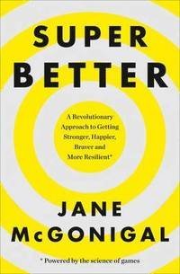 SUPERBETTER- TPB SUPERBETTER- TPB von Harpercollins Uk; Harper Thorsons