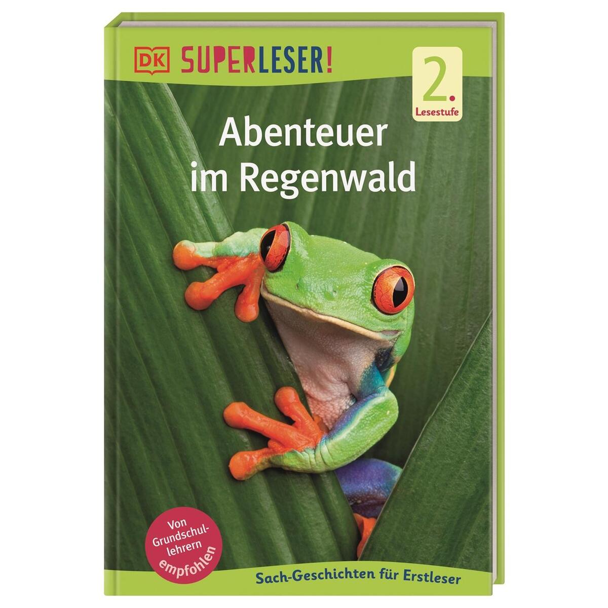 SUPERLESER! Abenteuer im Regenwald von Dorling Kindersley Verlag