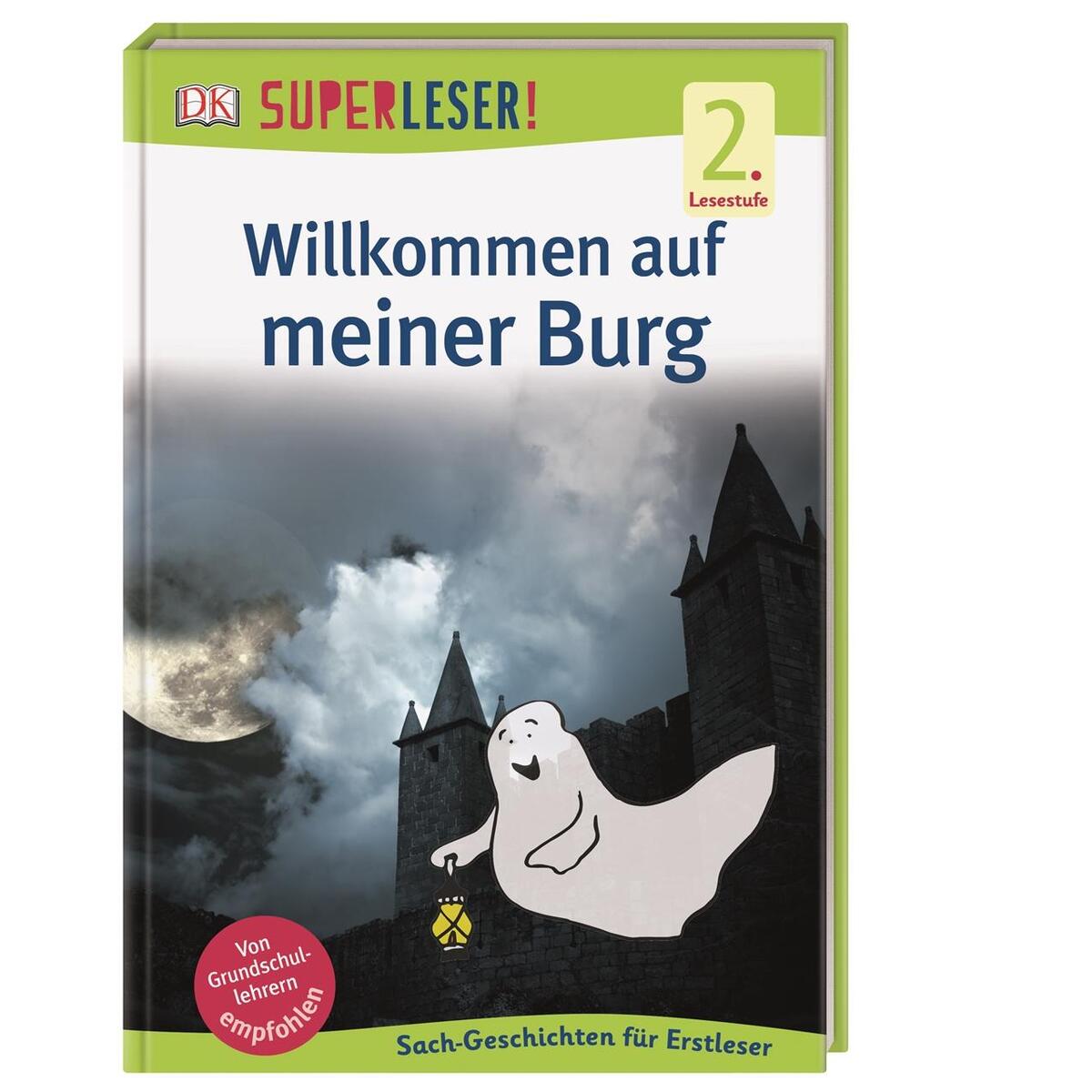 SUPERLESER! Willkommen auf meiner Burg SUPERLESER! Willkommen auf meiner Burg von Dorling Kindersley Verlag