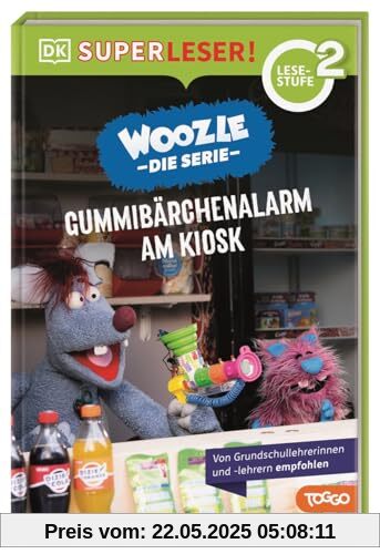 SUPERLESER! Woozle Die Serie: Gummibärchenalarm am Kiosk: Sach-Geschichten für Erstleser, 2. Lesestufe