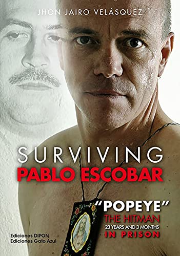 SURVIVING PABLO ESCOBAR (ENGLISH EDITION) (De bat a bat)