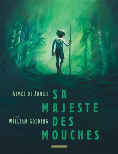 Sa Majesté des mouches von DARGAUD