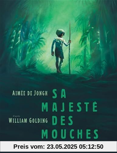 Sa Majesté des mouches