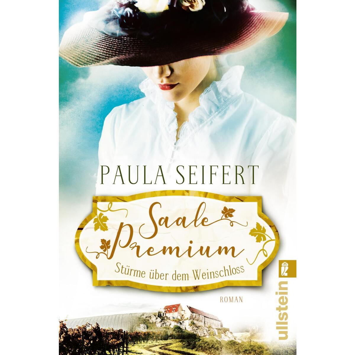 Saale Premium - Stürme über dem Weinschloss von Ullstein Taschenbuchvlg.