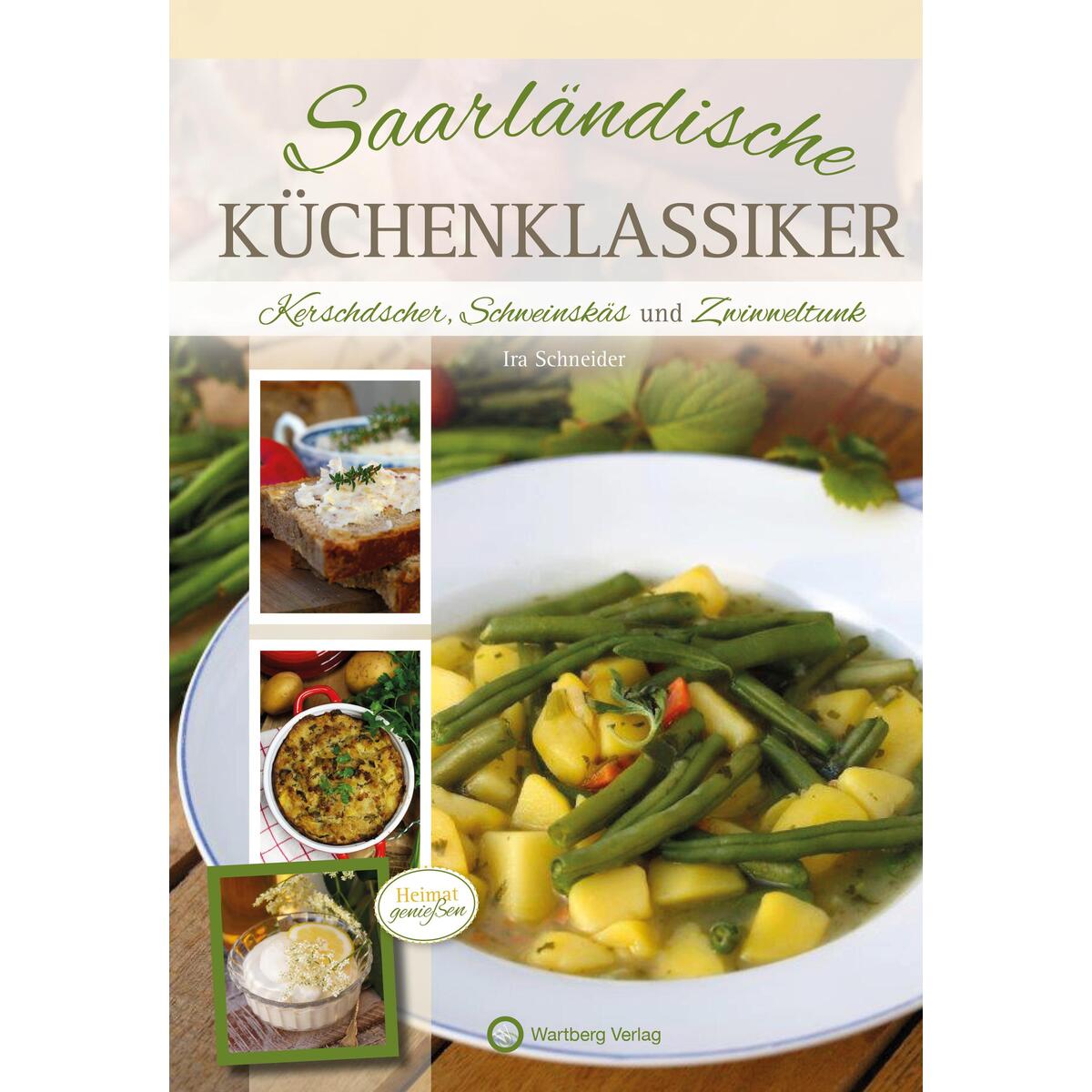 Saarländische Küchenklassiker von Wartberg Verlag