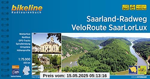 Saarland-Radweg • VeloRoute SaarLorLux: 1:75.000, 845 km, wetterfest/reißfest, GPS-Tracks Download, LiveUpdate (Bikeline Radtourenbücher)