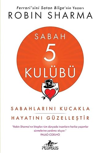 Sabah 5 Kulübü: Sabahlarını Kucakla Hayatını Güzelleştir