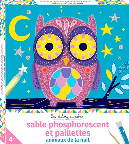 Sables phosphorescents et paillettes animaux de la nuit: Avec 5 tableaux, 1 tube de sable phosphorescent, 3 tubes de paillettes, 1 stylet von DEUX COQS D OR