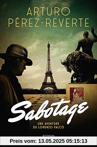 Sabotage - Une aventure de Lorenzo Falco (Romans étrangers (H.C.))
