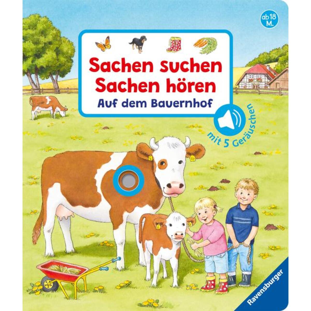 Sachen suchen, Sachen hören: Auf dem Bauernhof Sachen suchen, Sachen hören: Auf dem Bauernhof von Ravensburger Verlag