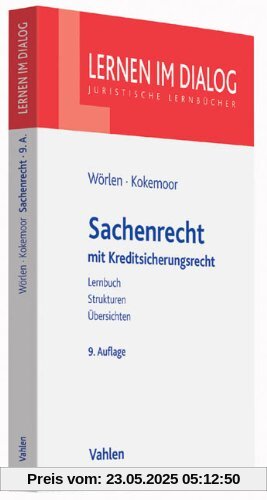Sachenrecht: mit Kreditsicherungsrecht