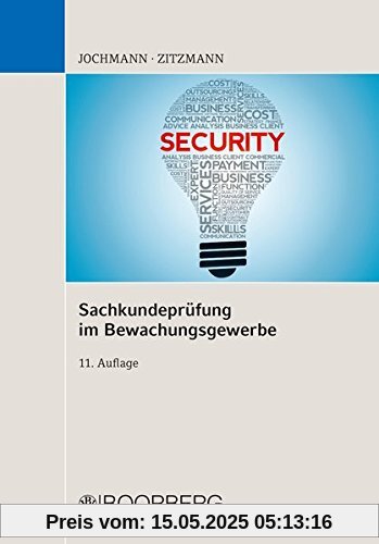 Sachkundeprüfung im Bewachungsgewerbe