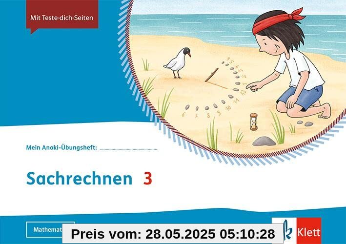 Sachrechnen 3: Übungsheft Klasse 3 (Mein Anoki-Übungsheft)
