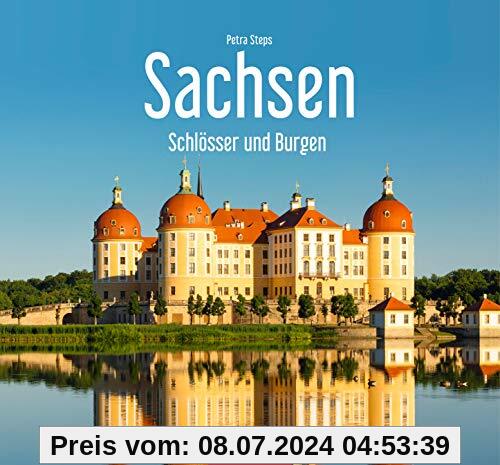 Sachsen - Schlösser und Burgen (Farbbildband)