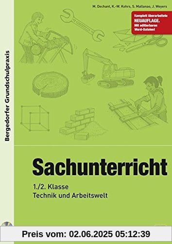 Sachunterricht - 1./2. Kl., Technik & Arbeitswelt: 1. und 2. Klasse (Bergedorfer® Grundschulpraxis)