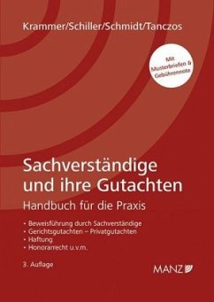 Sachverständige und ihre Gutachten (f. Österreich) von Manz'sche Verlags- u. Universitätsbuchhandlung