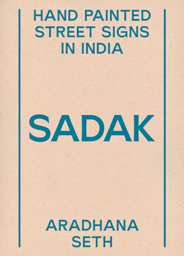 SADAK - Hand Painted Street Signs in India (Artist's travel)