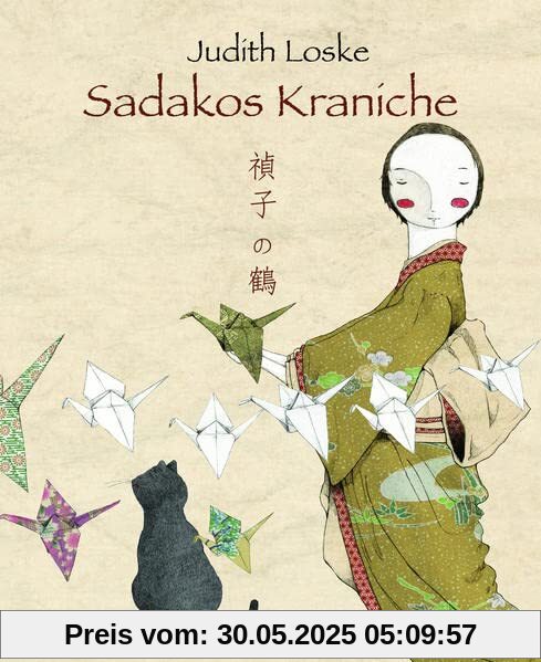 Sadakos Kraniche: Bilderbuch (classic-minedition)