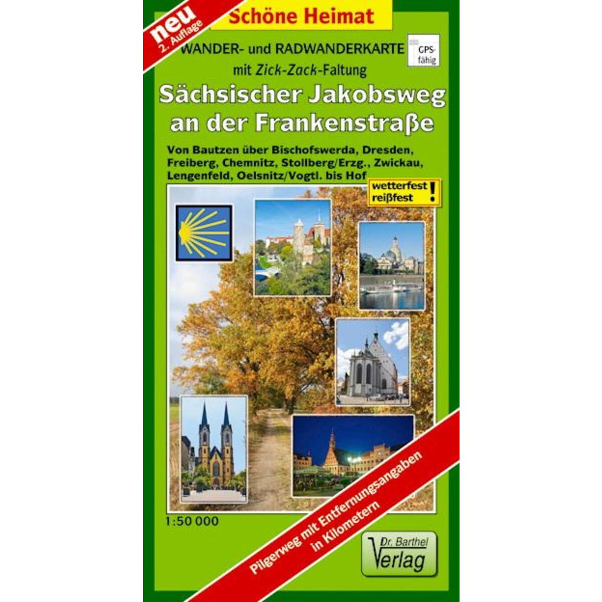 Sächsischer Jakobsweg an der Frankenstraße. Radwander- und Wanderkarte Sächsischer Jakobsweg an der Frankenstraße. Radwander- und Wanderkarte von Barthel Dr.