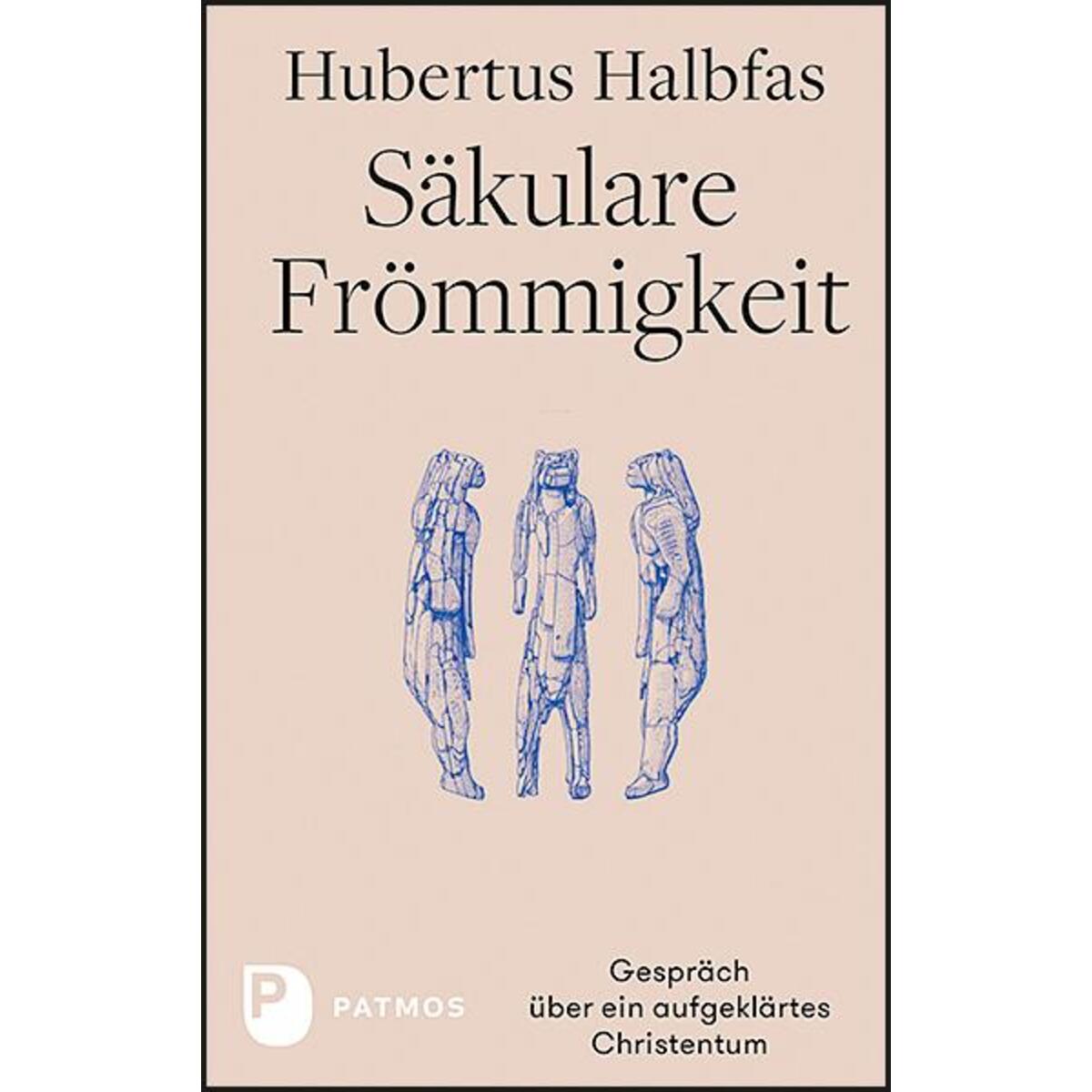 Säkulare Frömmigkeit von Patmos-Verlag