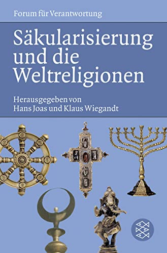 Säkularisierung und die Weltreligionen von FISCHER Taschenbuch