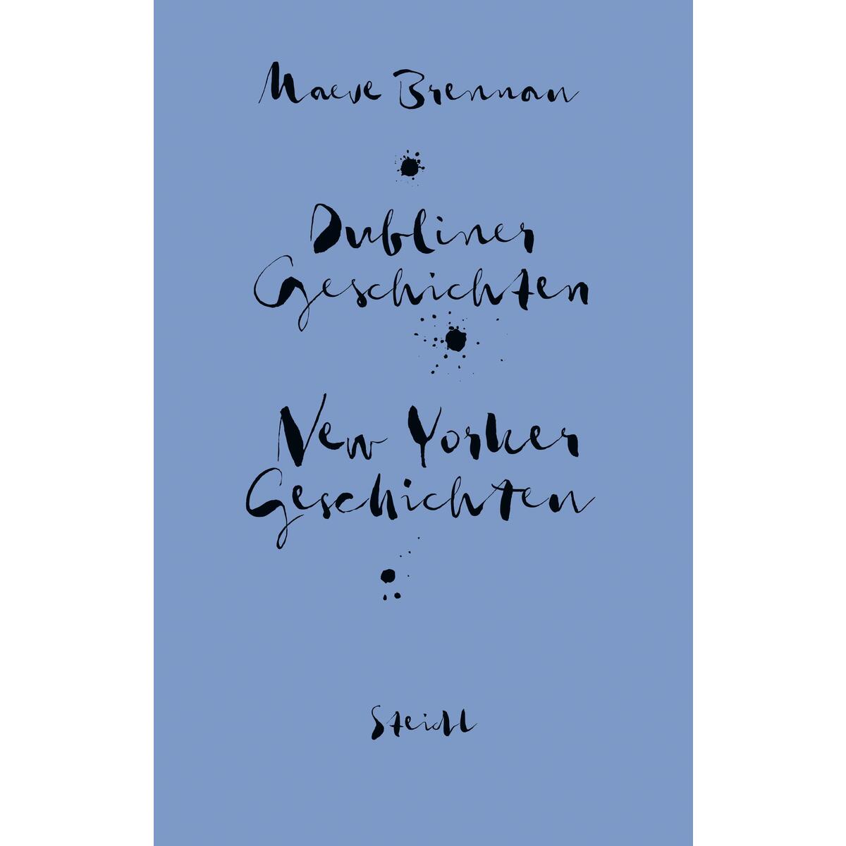 Sämtliche Erzählungen: New Yorker Geschichten und Dubliner Geschichten von Steidl GmbH & Co.OHG