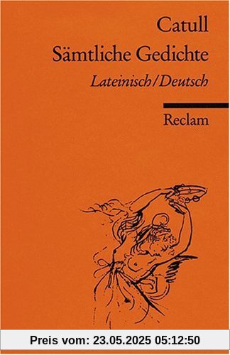 Sämtliche Gedichte: Lat. /Dt. Sämtliche Gedichte: Lat. /Dt.