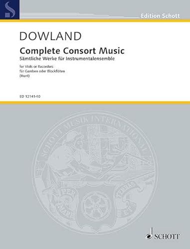 Sämtliche Musik für Instrumentalensemble: Werke für Gamben oder Blockflöten. 5 Streicher oder 5 Blockflöten (SATTB) und Basso continuo (Laute, Noten ... Cembalo, Orgel). Partitur. (Edition Schott)