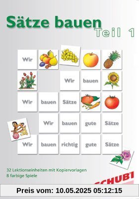 Sätze bauen 1: Ein systematischer Aufbau der deutschen Sprache: BD 1