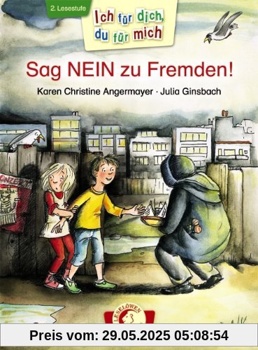 Sag NEIN zu Fremden! Sag NEIN zu Fremden!