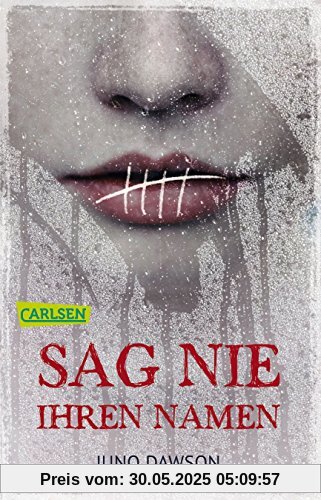 Sag nie ihren Namen (CarlsenTaschenBücher)