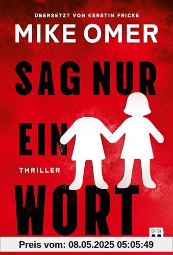 Sag nur ein Wort