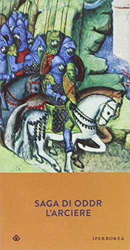 Saga di Oddr l'Arciere (Gli Iperborei)